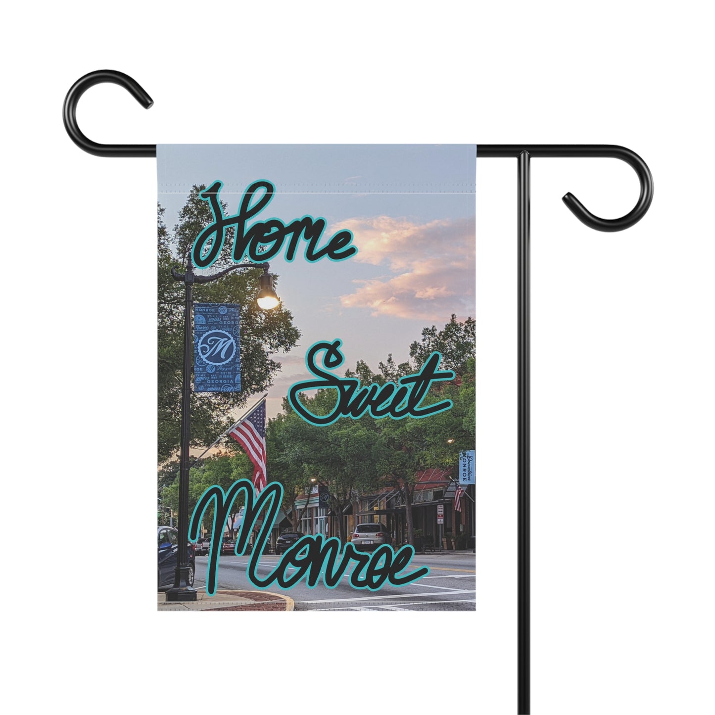 Monroe GA Garden Banner July - "Home Sweet Monroe"