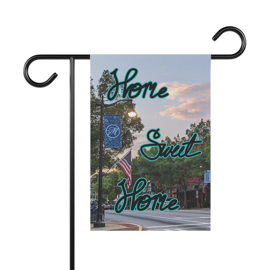 Monroe GA Garden Banner July - "Home Sweet Home"