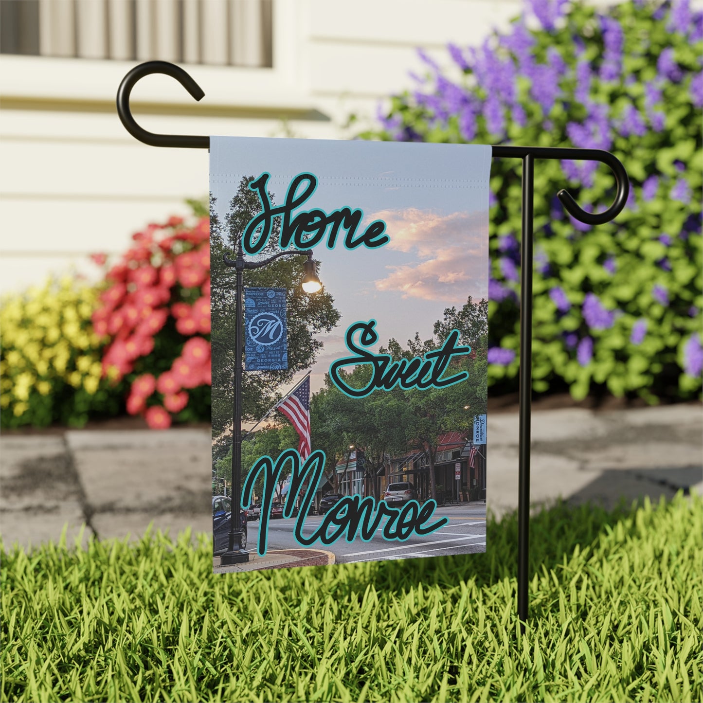 Monroe GA Garden Banner July - "Home Sweet Monroe"