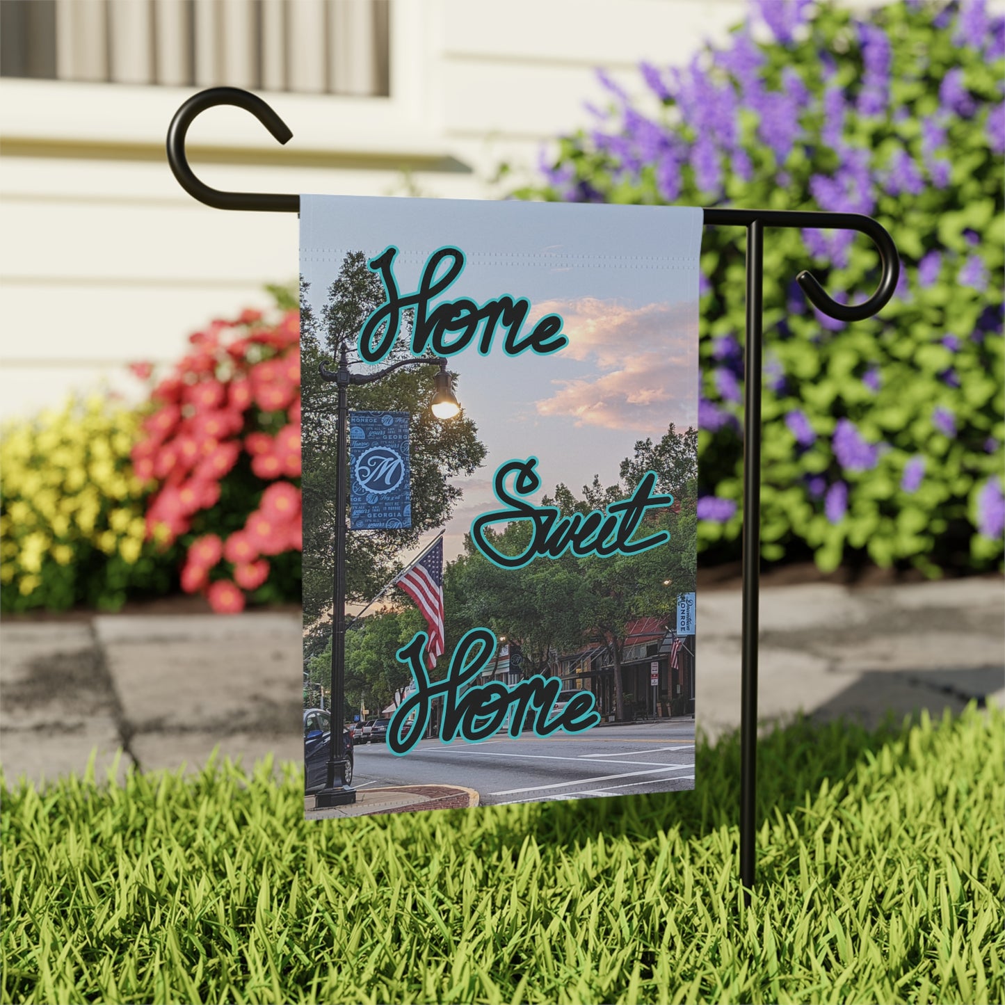 Monroe GA Garden Banner July - "Home Sweet Home"